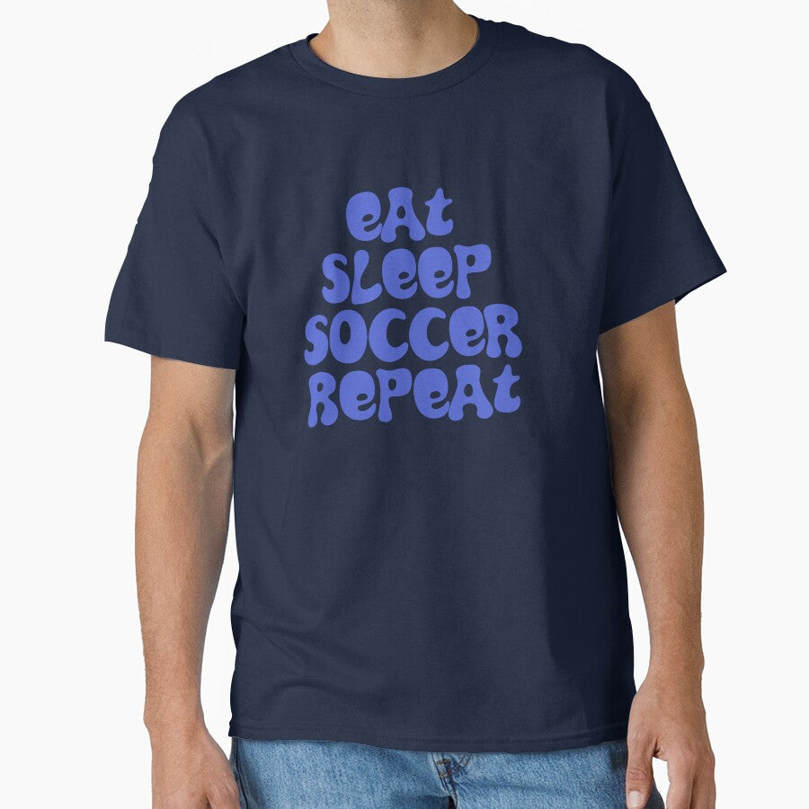 Eat Sleep Soccer Repeat by Hello Bee Bee Unisex T-shirt, Sweatshirt, Hoodie, Long Sleeve Tee - T-Shirt, Sweatshirt, Hoodie
