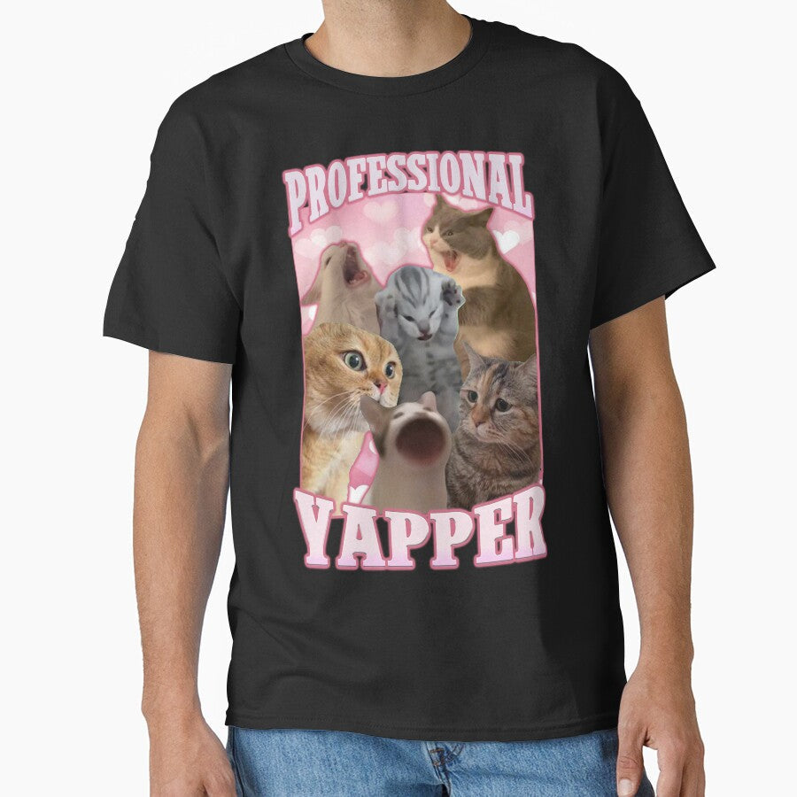 professional yapper funny cat meme by MemishDesign Unisex T-shirt, Sweatshirt, Hoodie, Long Sleeve Tee - T-Shirt, Sweatshirt, Hoodie