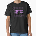Burpees I Thought You Said Slurpees by Capturetees Unisex T-shirt, Sweatshirt, Hoodie, Long Sleeve Tee - T-Shirt, Sweatshirt, Hoodie