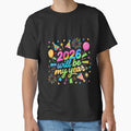 2026 Will Be My Year Filled With Joy Bold Goals And Happy New Year Energy by HumansStuck12 - T-Shirt, Sweatshirt, Hoodie