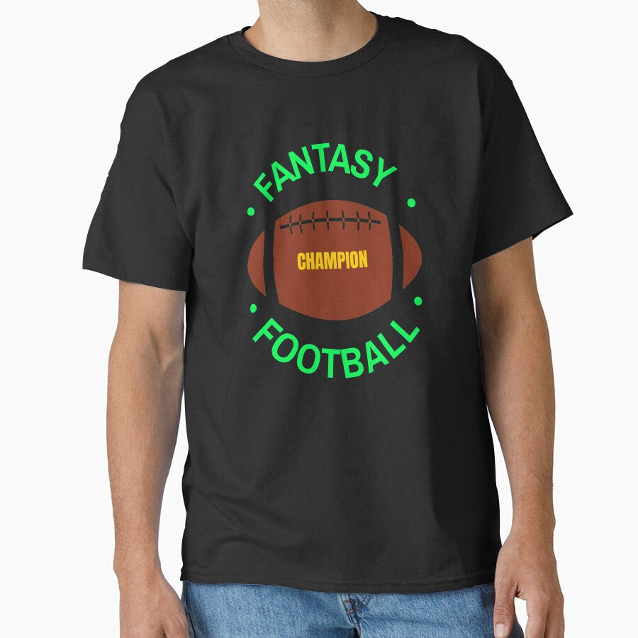Fantasy Fantasy Football Champion by Hey-Nice-Shirt Unisex T-shirt, Sweatshirt, Hoodie, Long Sleeve Tee - T-Shirt, Sweatshirt, Hoodie