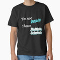 I'm Not Drunk I Have Multiple Sclerosis Funny MS Awareness T-Shirt - Dark Colors by DonnaRaine - T-Shirt, Sweatshirt, Hoodie