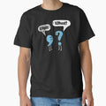 Wait What? Shirt Quote Shirt Sarcastic T-Shirt Funny Punctuation Tee English Teacher Gift Grammar Tee Wait What TShirt Best Joke Gift by DezByNick - T-Shirt, Sweatshirt, Hoodie