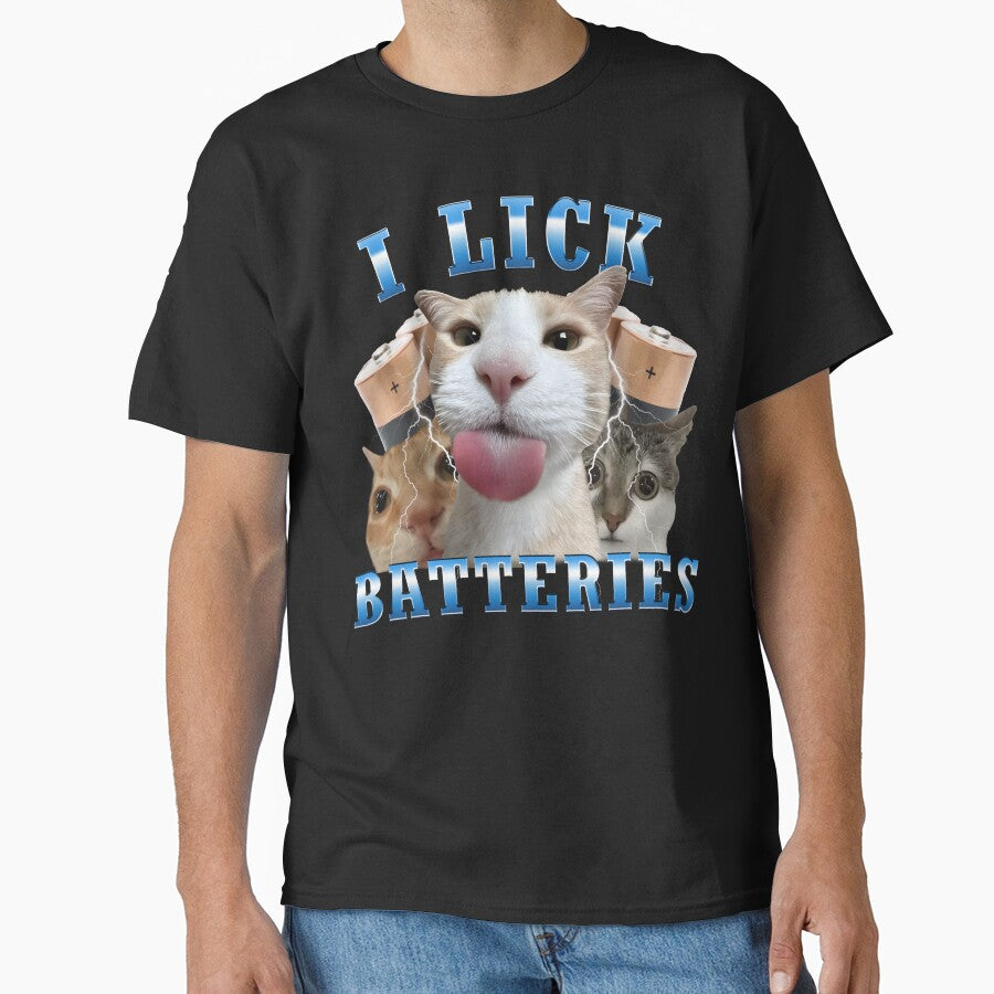I Lick Batteries Funny Cat meme by MemishDesign Unisex T-shirt, Sweatshirt, Hoodie, Long Sleeve Tee - T-Shirt, Sweatshirt, Hoodie