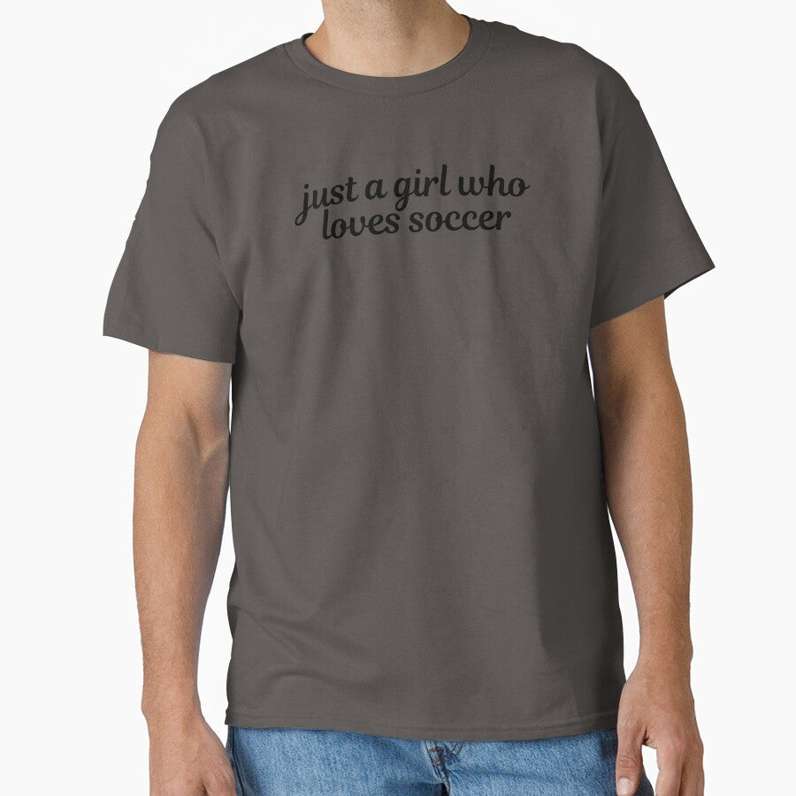 Just A Girl Who Loves Soccer Lover Sports Lover by CCKimShop Unisex T-shirt, Sweatshirt, Hoodie, Long Sleeve Tee - T-Shirt, Sweatshirt, Hoodie