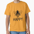 Bee happy, black and white bee ,  positive inspirational be happy by Inktown Unisex T-shirt, Sweatshirt, Hoodie, Long Sleeve Tee - T-Shirt, Sweatshirt, Hoodie