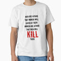 Sexism Kills - Quote by MysticalCrazy Unisex T-shirt, Sweatshirt, Hoodie, Long Sleeve Tee - T-Shirt, Sweatshirt, Hoodie