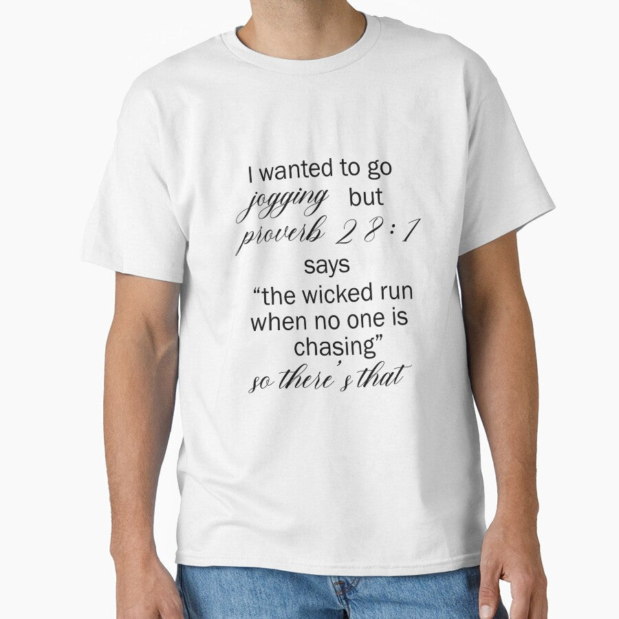 I wanted to go jogging but.. by ElvesofLost Unisex T-shirt, Sweatshirt, Hoodie, Long Sleeve Tee - T-Shirt, Sweatshirt, Hoodie