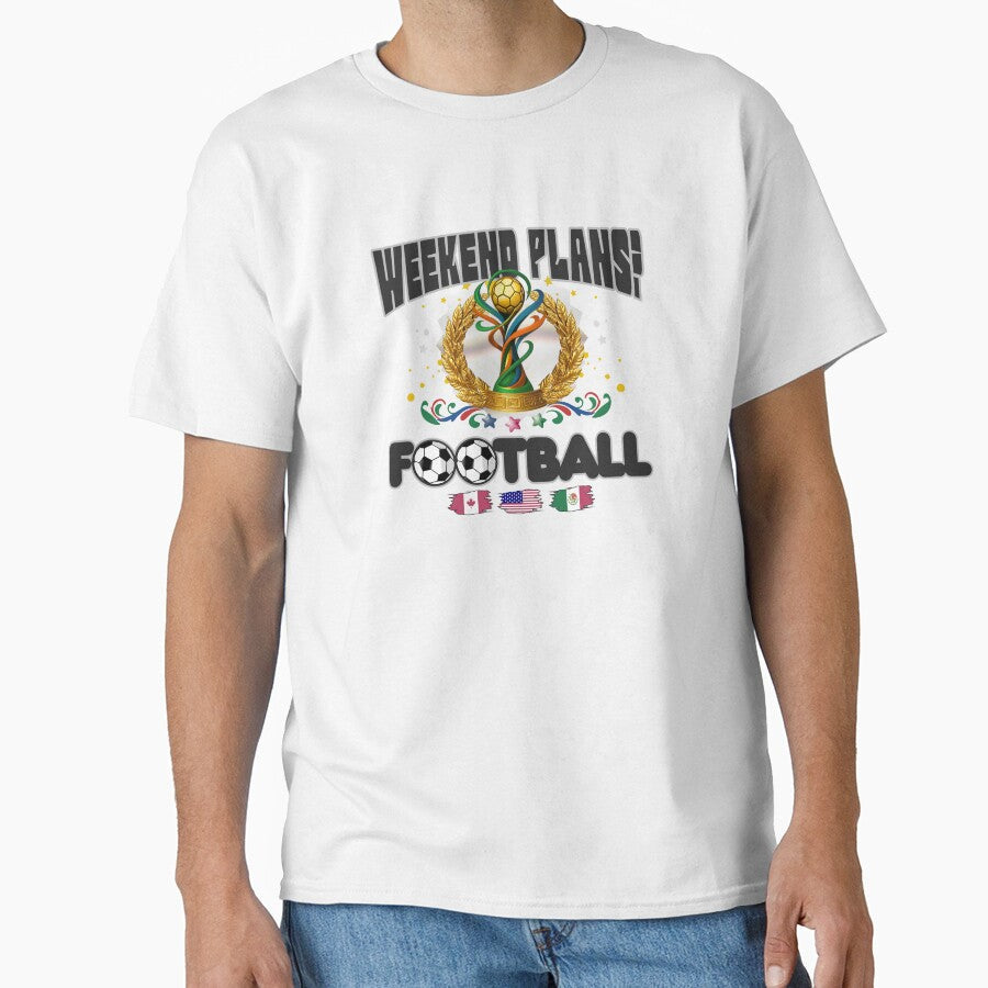 Weekend Plans? Football by InasTees Unisex T-shirt, Sweatshirt, Hoodie, Long Sleeve Tee - T-Shirt, Sweatshirt, Hoodie