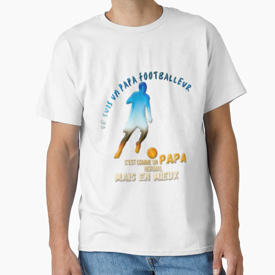 I'm a football dad it's like a normal dad but better by CLACUSDES45 Unisex T-shirt, Sweatshirt, Hoodie, Long Sleeve Tee - T-Shirt, Sweatshirt, Hoodie