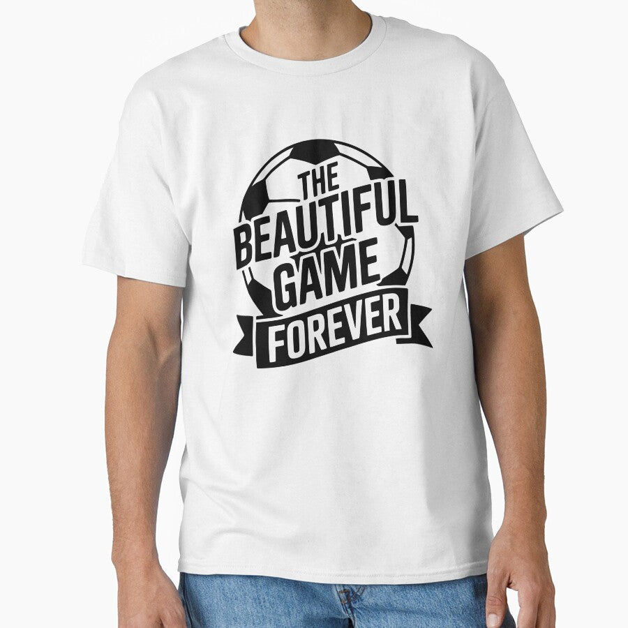 The Beautiful Game Forever by theartfulaspie Unisex T-shirt, Sweatshirt, Hoodie, Long Sleeve Tee - T-Shirt, Sweatshirt, Hoodie