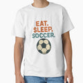 Eat. Sleep. Soccer. by FBA Unisex T-shirt, Sweatshirt, Hoodie, Long Sleeve Tee - T-Shirt, Sweatshirt, Hoodie