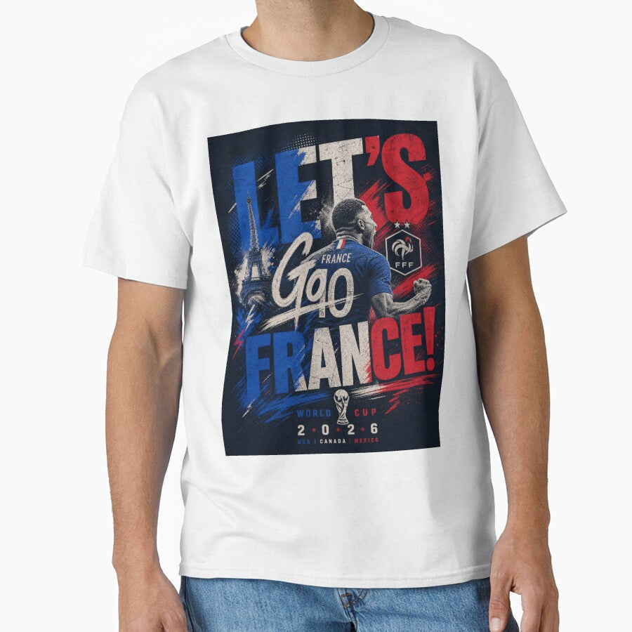 World Cup 2026 | Lets Go France Distressed Graphic by Jandedan Unisex T-shirt, Sweatshirt, Hoodie, Long Sleeve Tee - T-Shirt, Sweatshirt, Hoodie