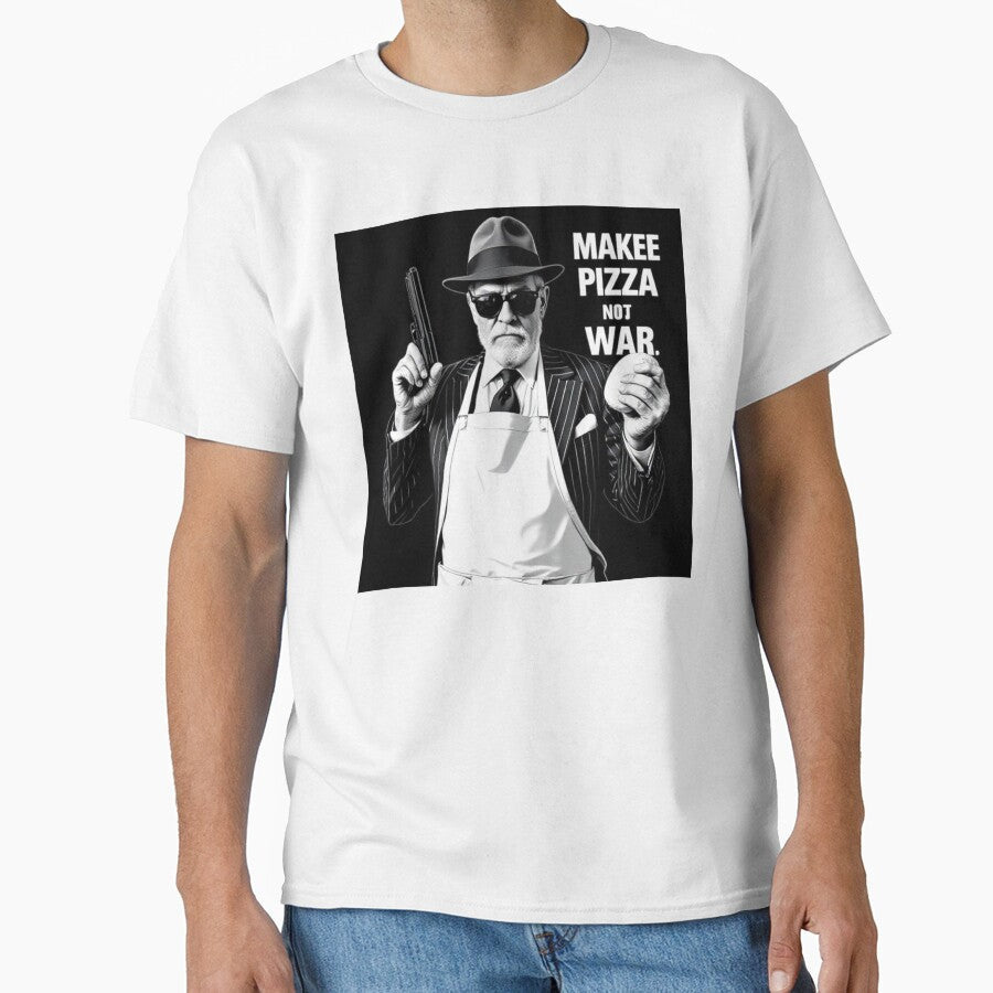 Makee Pizza Not War Funny Pizza Mobster Merchandise by SaucyFoodTruck Unisex T-shirt, Sweatshirt, Hoodie, Long Sleeve Tee - T-Shirt, Sweatshirt, Hoodie