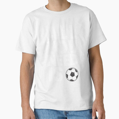 "All You Need Is Soccer Life: Football Fanatic Gift for Sports Enthusiasts" by artworkathome - T-Shirt, Sweatshirt, Hoodie