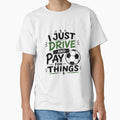 I Just Drive and Pay for Things Funny Football Soccer Dads by ArleneRowe Unisex T-shirt, Sweatshirt, Hoodie, Long Sleeve Tee - T-Shirt, Sweatshirt, Hoodie