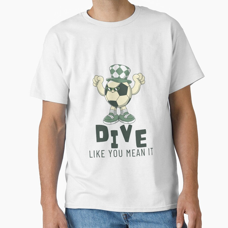 Dive like you mean it by Peerless-Prime Unisex T-shirt, Sweatshirt, Hoodie, Long Sleeve Tee - T-Shirt, Sweatshirt, Hoodie