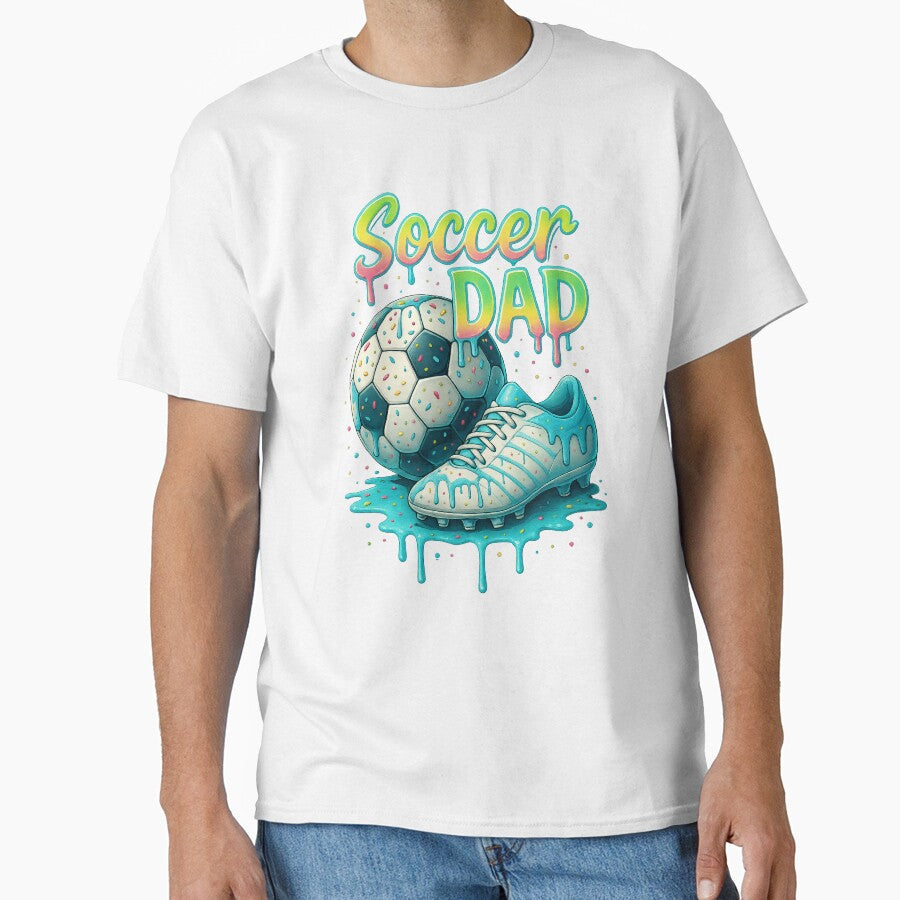 Soccer Dad Sprinkles Drip White Cleats Funny Father s Day by TalalosART Unisex T-shirt, Sweatshirt, Hoodie, Long Sleeve Tee - T-Shirt, Sweatshirt, Hoodie