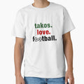 Takos Love Football by katemaxi Unisex T-shirt, Sweatshirt, Hoodie, Long Sleeve Tee - T-Shirt, Sweatshirt, Hoodie