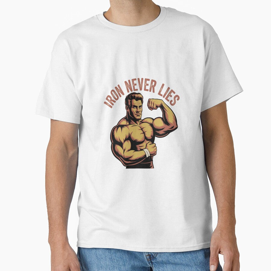 Iron Never Lies  Vintage Bodybuilding Motivation by PIXENTRA Unisex T-shirt, Sweatshirt, Hoodie, Long Sleeve Tee - T-Shirt, Sweatshirt, Hoodie