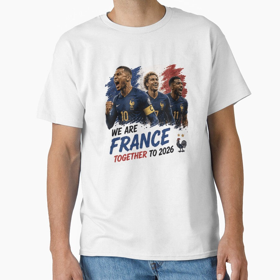 We Are France Together to 2026 Soccer Design by Pixanova Unisex T-shirt, Sweatshirt, Hoodie, Long Sleeve Tee - T-Shirt, Sweatshirt, Hoodie
