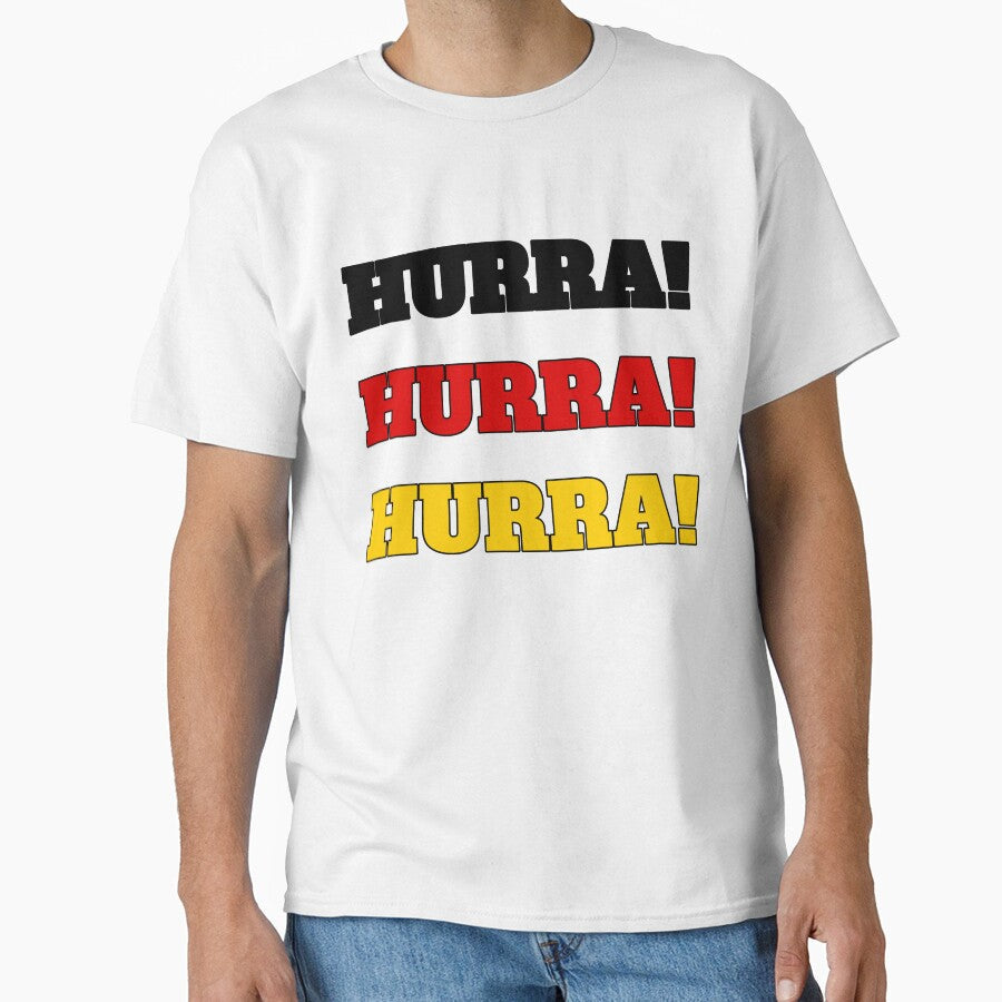 Germany Fan Shirt - Hurra! Hurra! Hurra! by Hamlet & Sons Unisex T-shirt, Sweatshirt, Hoodie, Long Sleeve Tee - T-Shirt, Sweatshirt, Hoodie