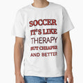Soccer It'S Like Therapy But Cheaper And Better Red Rhinestone by TheIconSmith Unisex T-shirt, Sweatshirt, Hoodie, Long Sleeve Tee - T-Shirt, Sweatshirt, Hoodie