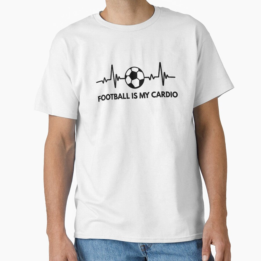 Football Is My Cardio Soccer Fan by Tattyarts Unisex T-shirt, Sweatshirt, Hoodie, Long Sleeve Tee - T-Shirt, Sweatshirt, Hoodie