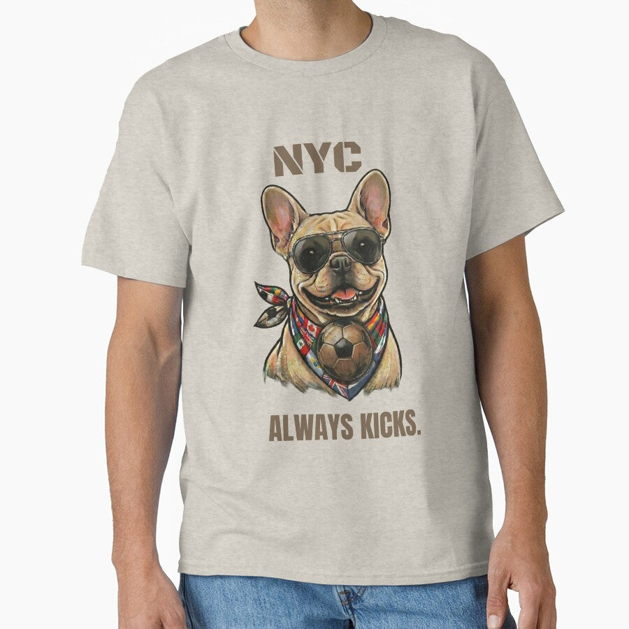 NYC Never Sleeps - French Bulldog Soccer Football T-Shirt by laughingshirts Unisex T-shirt, Sweatshirt, Hoodie, Long Sleeve Tee - T-Shirt, Sweatshirt, Hoodie