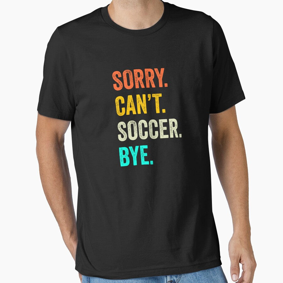 soccer quotes shirt, funny soccer coach, Funny soccer Quotes Gift by Dogs Geeky Unisex T-shirt, Sweatshirt, Hoodie, Long Sleeve Tee - T-Shirt, Sweatshirt, Hoodie