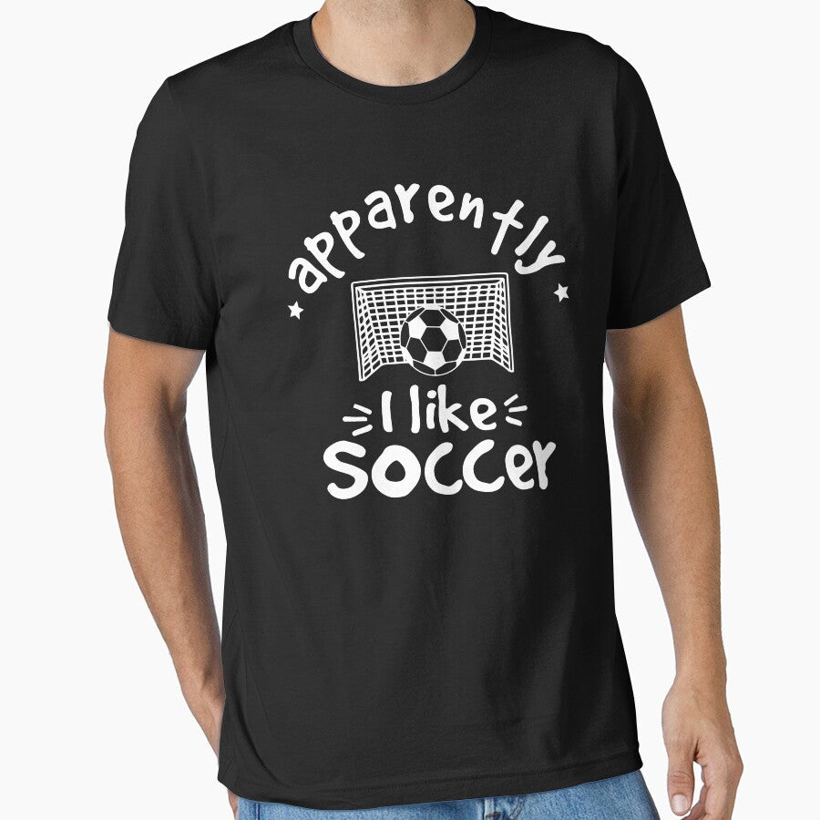 Apparently I Like Soccer by GuyWithtPie Unisex T-shirt, Sweatshirt, Hoodie, Long Sleeve Tee - T-Shirt, Sweatshirt, Hoodie