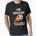 Im a Soccer Dad Just Like a Normal Dad Except Much Cooler by MooraArts Unisex T-shirt, Sweatshirt, Hoodie, Long Sleeve Tee - T-Shirt, Sweatshirt, Hoodie