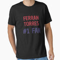 Ferran Torres - #1 Fan by Rybariuns Unisex T-shirt, Sweatshirt, Hoodie, Long Sleeve Tee - T-Shirt, Sweatshirt, Hoodie
