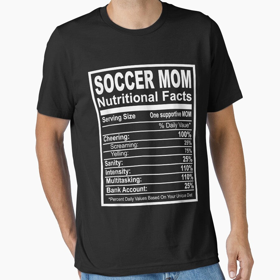 Soccer Mom Nutritional Facts by Mitzi12312 Unisex T-shirt, Sweatshirt, Hoodie, Long Sleeve Tee - T-Shirt, Sweatshirt, Hoodie