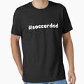#soccerdad - White by ryanwfraser Unisex T-shirt, Sweatshirt, Hoodie, Long Sleeve Tee - T-Shirt, Sweatshirt, Hoodie