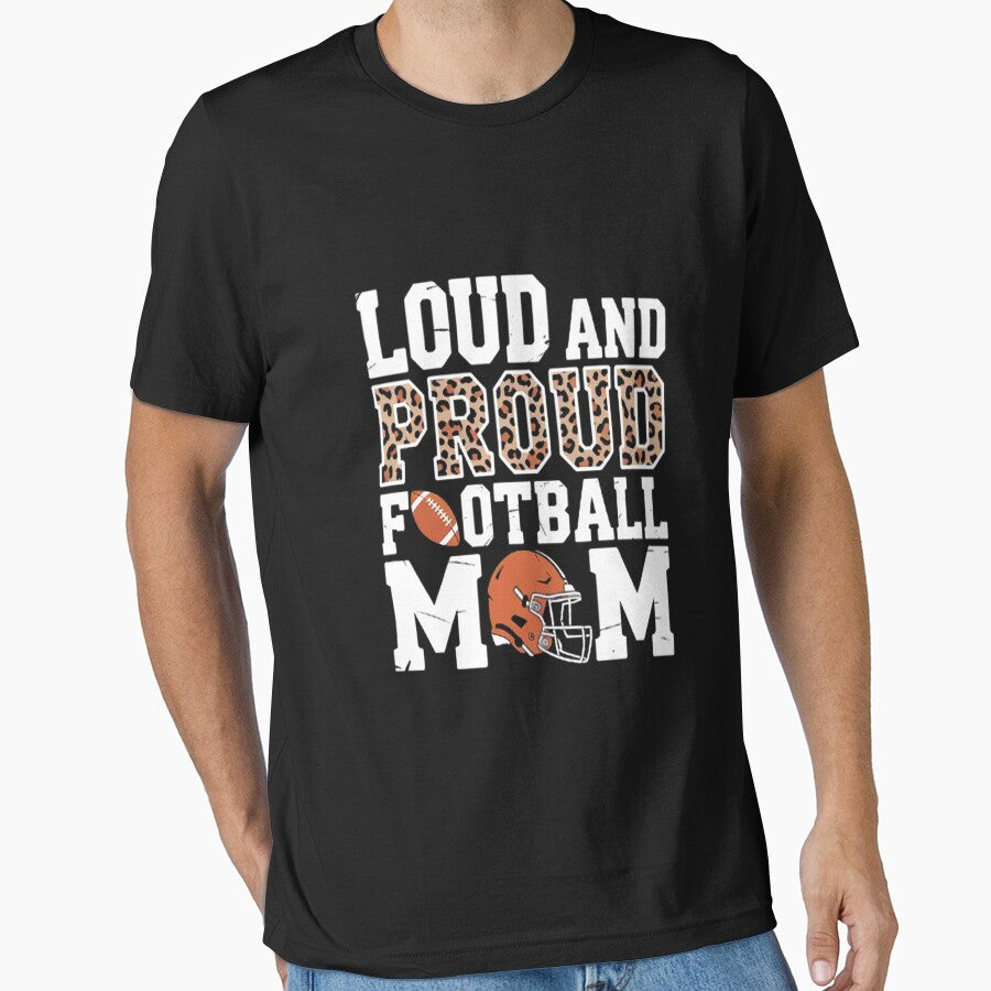 Leopard Loud & Proud American Football Mom Family Mama Mommy by LacostCarl Unisex T-shirt, Sweatshirt, Hoodie, Long Sleeve Tee - T-Shirt, Sweatshirt, Hoodie
