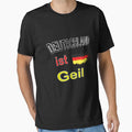 Germany is Geil 3D Design Flag Fan Gift Football Sport by dm4design Unisex T-shirt, Sweatshirt, Hoodie, Long Sleeve Tee - T-Shirt, Sweatshirt, Hoodie