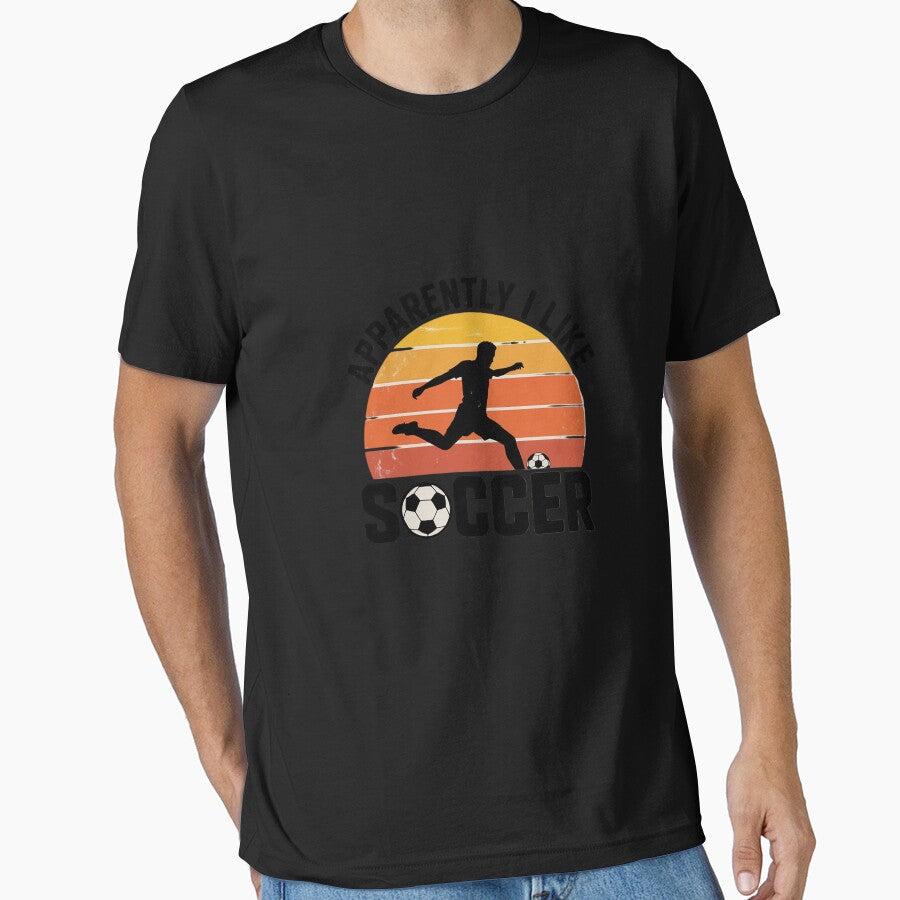 Apparently I Like Soccer Season Funny Game Day Mom Dad Fan by LinlinsDemons Unisex T-shirt, Sweatshirt, Hoodie, Long Sleeve Tee - T-Shirt, Sweatshirt, Hoodie