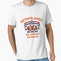 We Support Our Boys! (Netherlands / Voetbal) by MrFaulbaum Unisex T-shirt, Sweatshirt, Hoodie, Long Sleeve Tee - T-Shirt, Sweatshirt, Hoodie