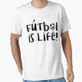 Futbol is Life by Bennieartwright Unisex T-shirt, Sweatshirt, Hoodie, Long Sleeve Tee - T-Shirt, Sweatshirt, Hoodie