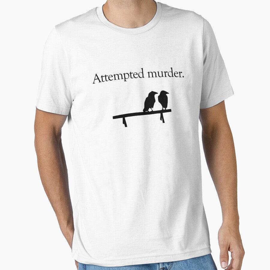 Attempted Murder by jezkemp Unisex T-shirt, Sweatshirt, Hoodie, Long Sleeve Tee - T-Shirt, Sweatshirt, Hoodie