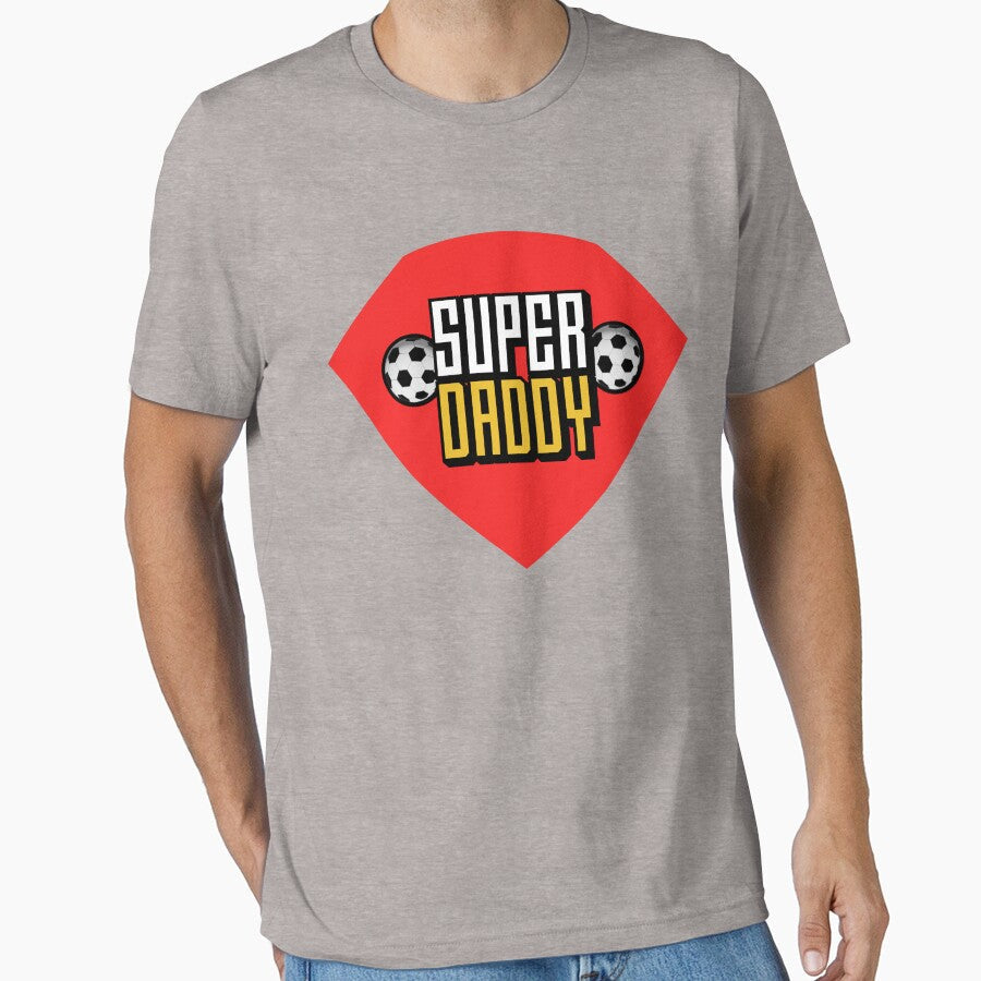 Super Daddy Soccer Lover Daddy by DekoDesignsHub Unisex T-shirt, Sweatshirt, Hoodie, Long Sleeve Tee - T-Shirt, Sweatshirt, Hoodie