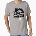 In My Soccer Mom Era, by DAM Creative, by DAM Creative  Unisex T-shirt, Sweatshirt, Hoodie, Long Sleeve Tee - T-Shirt, Sweatshirt, Hoodie