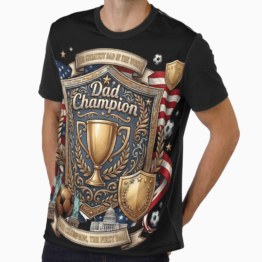 Dad Champion Soccer Shirt | Fathers Day Gift for Football Loving Dad by Basma Designs | Funny Shirts, Stickers & Mugs - T-Shirt, Sweatshirt, Hoodie