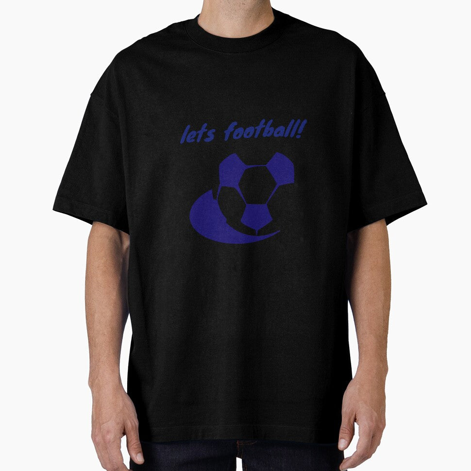 lets football by ahmadbeg10 Unisex T-shirt, Sweatshirt, Hoodie, Long Sleeve Tee - T-Shirt, Sweatshirt, Hoodie
