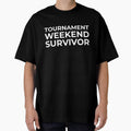 Tournament Weekend Survivor  Soccer Mom Dad Humor Shirt by BetweenWhistles Unisex T-shirt, Sweatshirt, Hoodie, Long Sleeve Tee - T-Shirt, Sweatshirt, Hoodie