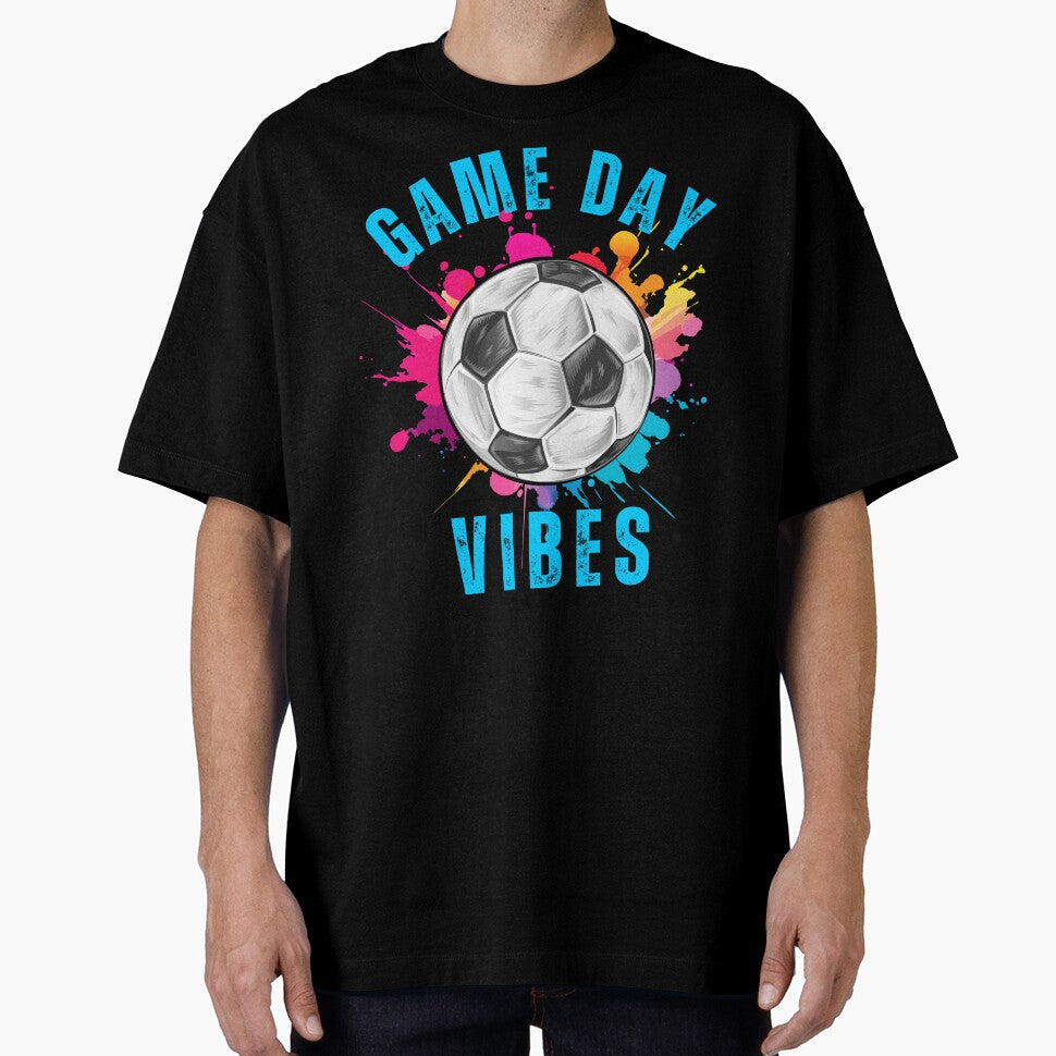 Colorful Paint Splatter Soccer Game Day Vibes by AlienOccupation Unisex T-shirt, Sweatshirt, Hoodie, Long Sleeve Tee - T-Shirt, Sweatshirt, Hoodie