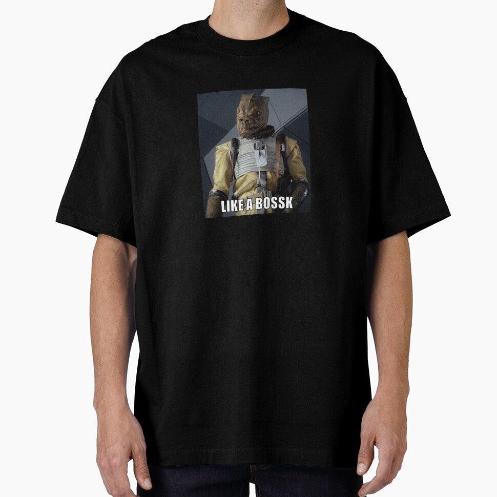 Like a Bossk by JD5DAD Unisex T-shirt, Sweatshirt, Hoodie, Long Sleeve Tee - T-Shirt, Sweatshirt, Hoodie