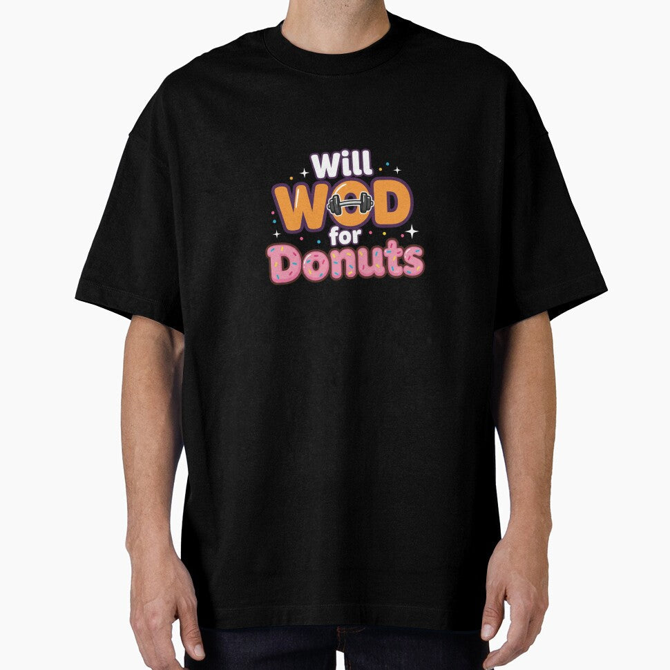 Will WOD for Donuts by MaciejErdon Unisex T-shirt, Sweatshirt, Hoodie, Long Sleeve Tee - T-Shirt, Sweatshirt, Hoodie