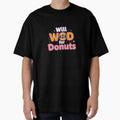 Will WOD for Donuts by MaciejErdon Unisex T-shirt, Sweatshirt, Hoodie, Long Sleeve Tee - T-Shirt, Sweatshirt, Hoodie